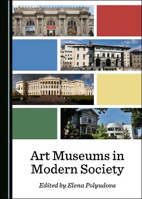 Art Museums in Modern Society - 