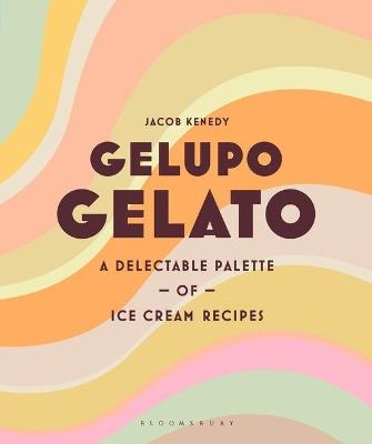 Gelupo Gelato - Jacob Kenedy