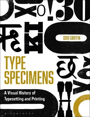 Type Specimens - Professor Dori Griffin