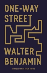 One-Way Street - Benjamin, Walter