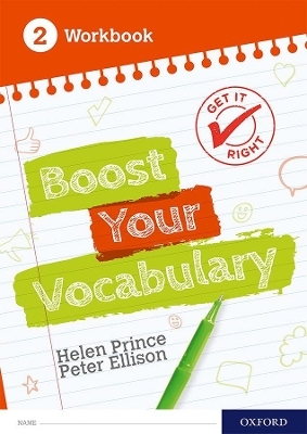 Get It Right: Boost Your Vocabulary Workbook 2 (Pack of 15) - Helen Prince, Peter Ellison