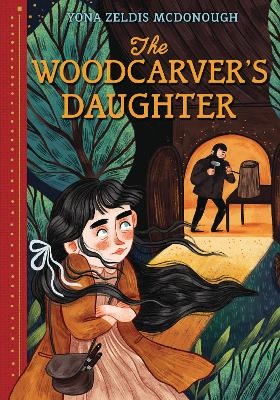 The Woodcarver's Daughter - Yona Zeldis Mcdonough