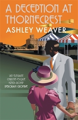 A Deception at Thornecrest - Ashley Weaver