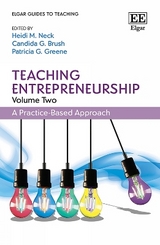 Teaching Entrepreneurship, Volume Two - Neck, Heidi M.; Brush, Candida G.; Greene, Patricia G.