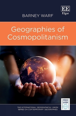 Geographies of Cosmopolitanism - Barney Warf