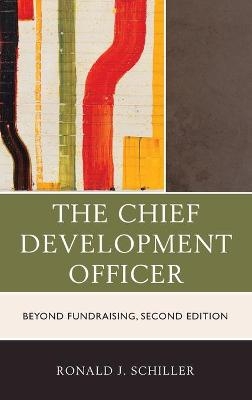 The Chief Development Officer - Ronald J. Schiller