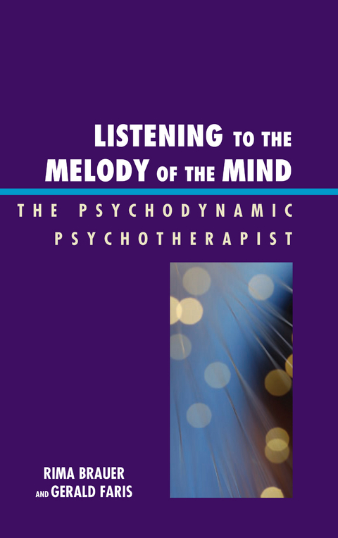 Listening to the Melody of the Mind -  Rima Brauer,  Gerald Faris
