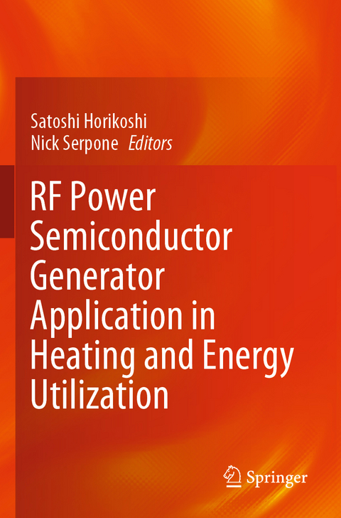 RF Power Semiconductor Generator Application in Heating and Energy Utilization - 