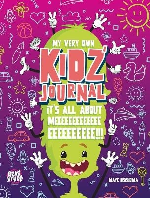 My Very Own Kidz' Journal - Pink - Maye Osisioma