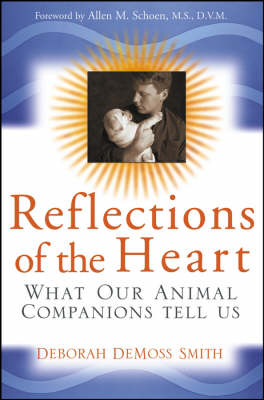 Reflections of the Heart -  Deborah DeMoss Smith