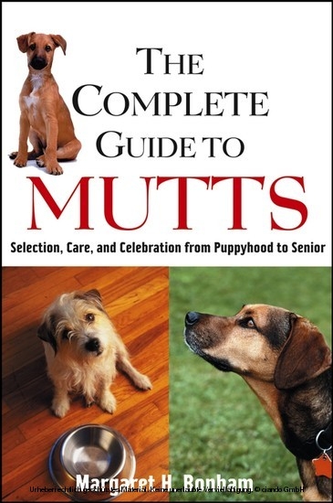 Complete Guide to Mutts -  Margaret H. Bonham