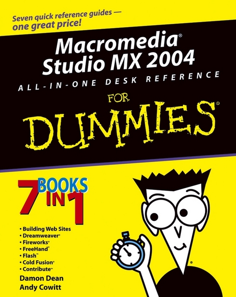 Macromedia Studio MX 2004 All-in-One Desk Reference For Dummies -  Andy Cowitt,  Damon Dean,  Ellen Finkelstein,  Camille McCue,  Doug Sahlin