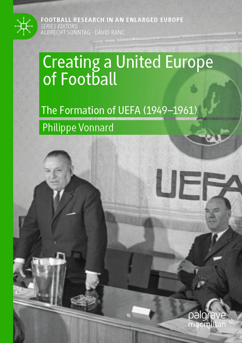 Creating a United Europe of Football - Philippe Vonnard