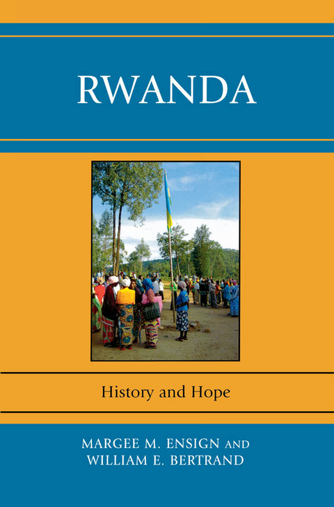 Rwanda -  William E. Bertrand,  Margee M. Ensign