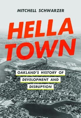 Hella Town - Mitchell Schwarzer