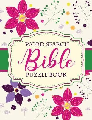 Word Search Bible Puzzle Book - Patricia Larson