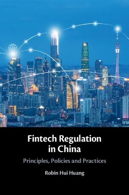 Fintech Regulation in China - Robin Hui Huang