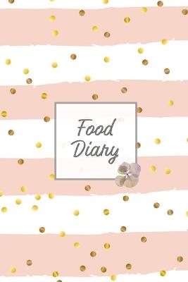 Food Diary - Amy Newton