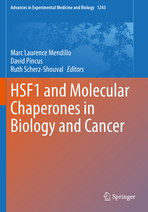 HSF1 and Molecular Chaperones in Biology and Cancer - 