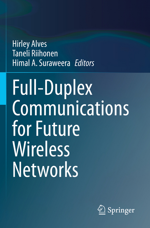 Full-Duplex Communications for Future Wireless Networks - 