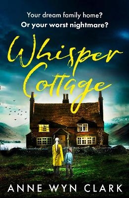 Whisper Cottage - Anne Wyn Clark