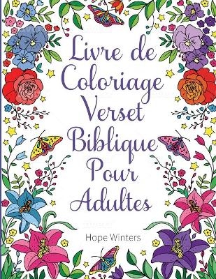 Livre de Coloriage Verset Biblique Pour Adultes - Hope Winters