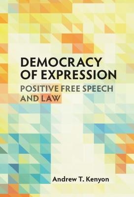 Democracy of Expression - Andrew T. Kenyon