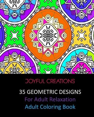 35 Geometric Designs For Adult Relaxation - Joyful Creations