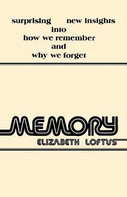 Memory - Elizabeth F. Loftus