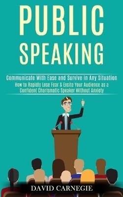 Public Speaking - David Carnegie
