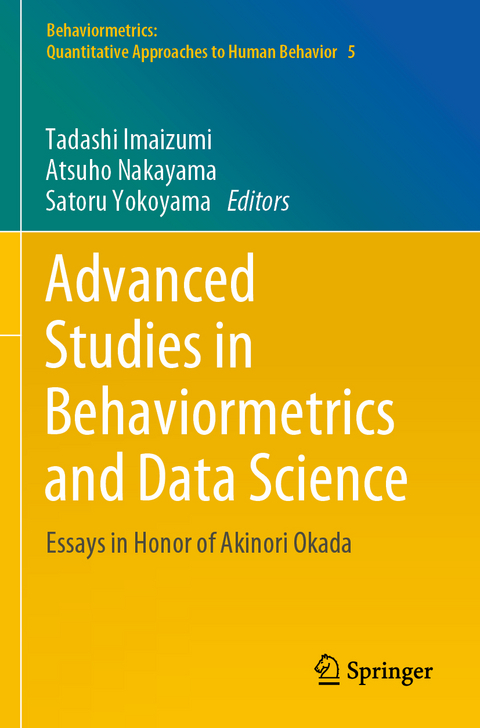 Advanced Studies in Behaviormetrics and Data Science - 