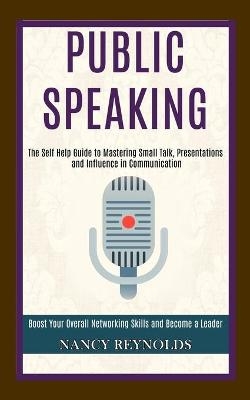 Public Speaking - Nancy Reynolds