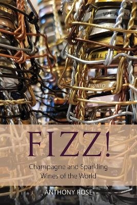 Fizz! - Anthony Rose