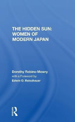 The Hidden Sun - Dorothy Robins-Mowry