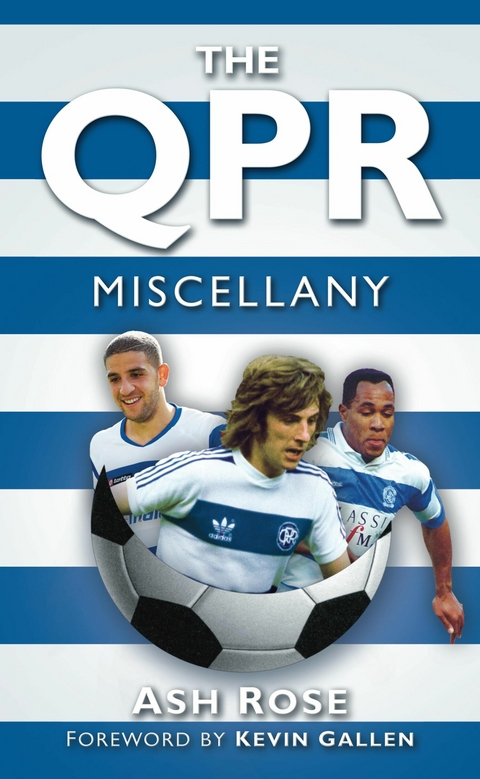 QPR Miscellany -  Ash Rose