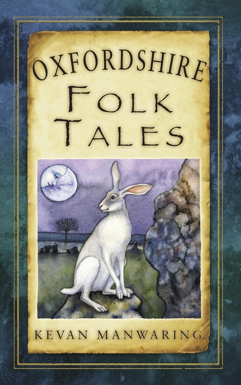 Oxfordshire Folk Tales -  Kevan Manwaring