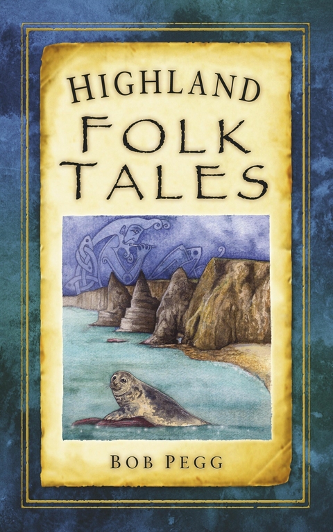 Highland Folk Tales - Bob Pegg