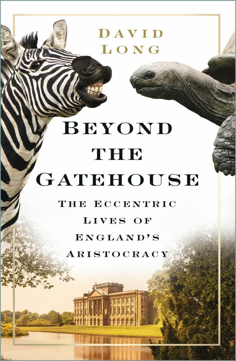 Beyond the Gatehouse -  David Long