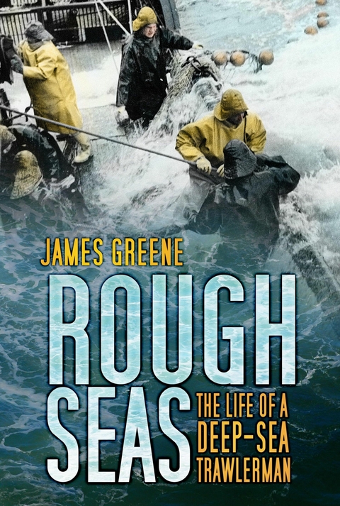 Rough Seas -  James Greene