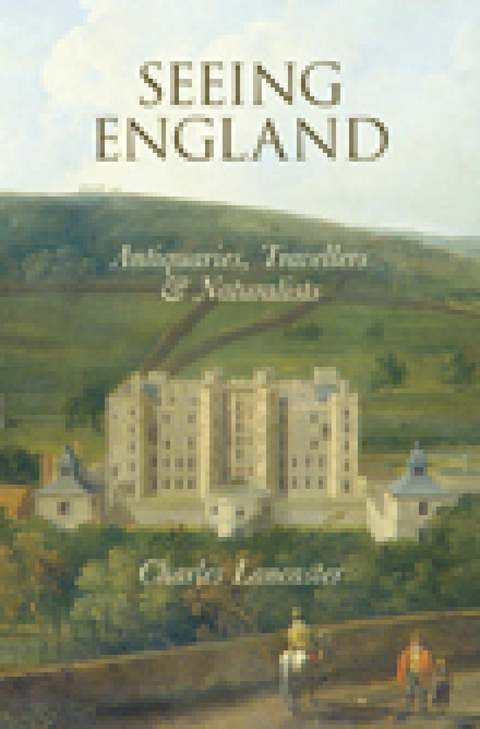 Seeing England -  Charles Lancaster