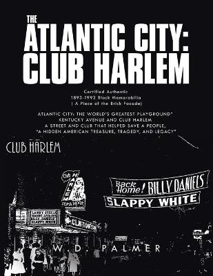 The Atlantic City - W D Palmer