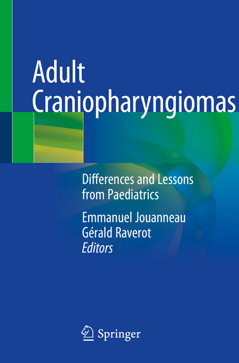 Adult Craniopharyngiomas - 