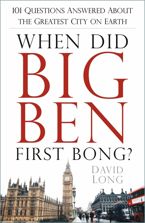 When Did Big Ben First Bong? -  David Long