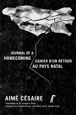 Journal of a Homecoming / Cahier d'un retour au pays natal - Aimé Césaire