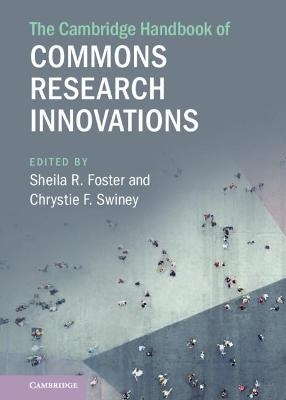 The Cambridge Handbook of Commons Research Innovations - 