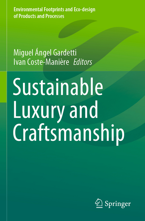 Sustainable Luxury and Craftsmanship - 