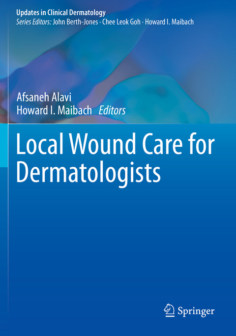 Local Wound Care for Dermatologists - 