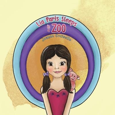 Lia Paris Sleeps in a Zoo - Joanne Cucinello