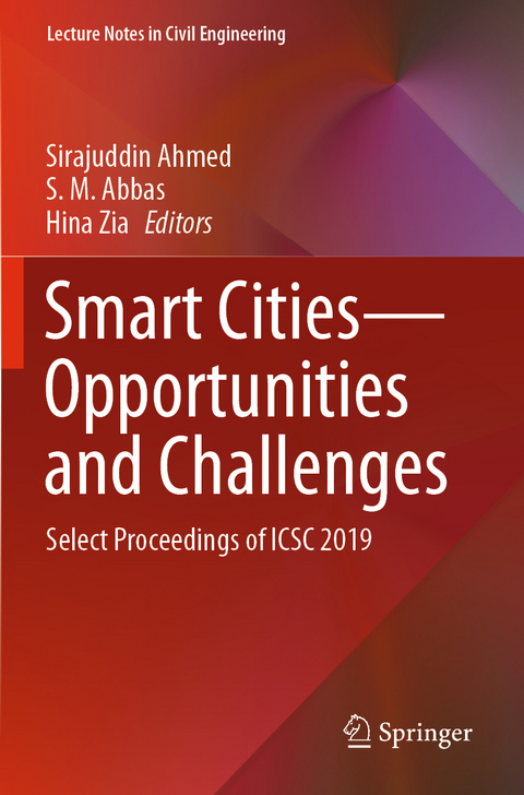 Smart Cities—Opportunities and Challenges - 