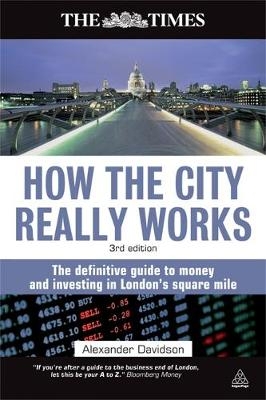 How the City Really Works -  Alexander Davidson